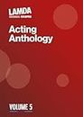 LAMDA Acting Anthology: Volume 5 (LAMDA Anthologies)