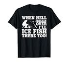 Divertido Pesca sobre hielo diciendo Rod Ice Auger Pescador Camiseta