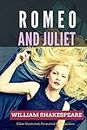 Romeo and Juliet: Color Illustrated, Formatted for E-Readers