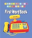 First Word Book Padded Board Book for Children Age 0-2 Years- Early Learning First Padded Board Book Series