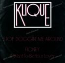 Klique - Stop Doggin' Me Around / Honey (I Want To Be Your Lover) 7in 1983 .