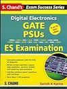 Digital Electronics—GATE, PSUs and ES Examination