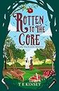 Rotten to the Core (A Lady Hardcastle Mystery Book 8)