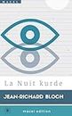 La Nuit kurde (French Edition)