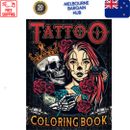 Tattoo Colouring Book for Adults: Adult Coloring Book for Tattoo Lovers with Be