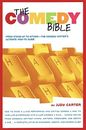 The Comedy Bible: From Stand-up to Sitcom--The Comedy Writer's Ultimate "How...