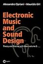 Electronic Music and Sound Design: Theory and Practice with Max and MSP, Vol. 2