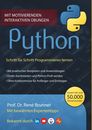 Dr. René Brunner Python: Schritt für Schritt Programmieren lernen (Paperback)