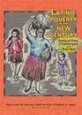 Latino Poverty in the New Century: Inequalities, Challenges, and Barriers (English Edition)