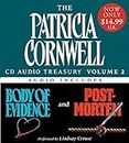Patricia Cornwell CD Audio Treasury Volume Two Low Price: Includes Body of Evidence and Post Mortem (Kay Scarpetta Series) by Patricia Cornwell (2006-05-30)
