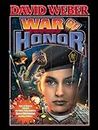 War of Honor (Honor Harrington Book 10)