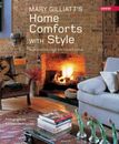 Home Comforts with Style: A Design Guide for Today' by Gilliatt, Mary 1840914335