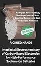 Interfacial Electrochemistry of Carbon-Based Electrodes for High-Performance Sodium-Ion Batteries: A Simpler, Non-Technical, Non-Experimental, Non-Practical ... Audience (Simpler Series on Science)
