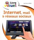 3971930 - Livre visuel Internet mails & Réseaux sociaux - Jean-François Sehan