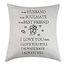 Pillow Covers Gift To My Husband Cushion Cover Men Gift For Valentine's Day Anniversary Birthday From Wife Linen Decorative Pillow Case For Sofa Bedroom 18”x18” (To my husband)