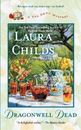 Laura Childs Dragonwell Dead (Poche) Tea Shop Mystery