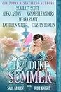 Hot Duke Summer: Regency Historical Romance Anthology