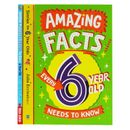 Amazing Facts Every Kid Needs to Know for 6 Year Olds 3 Books Set - Paperback