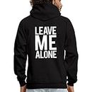 Spreadshirt Leave Me Alone Bodybuilding Gym Quote Men's Hoodie, S, black