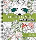 Color & Frame Adult Coloring Book - In the Forest