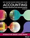 Accounting: Business Reporting for Decision Making