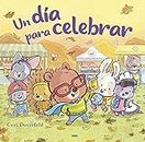 Cubby Hill 2 - Un día para celebrar (Spanish Edition)