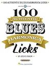 100 Authentic Blues Harmonica Licks [Lingua inglese]