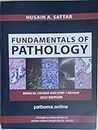 By Husain A. Sattar Fundamentals of Pathology (1st First Edition) [Paperback]