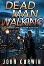 Dead Man Walking: A Thriller (Amos Carver Book 4)