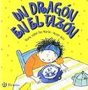 Álbum Un dragón en el tazón (libro) (Castellano - Bruño - Albumes)