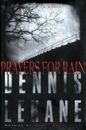 Prayers for Rain - Hardcover By Lehane, Dennis - GOOD