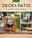 Deck & Patio Furnishings: Seating, Dining, Wind & Sun Screens, Storage, Entertaining & More