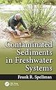 Contaminated Sediments in Freshwater Systems