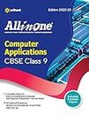 CBSE All In One Computer Application Class 9 2022-23 Edition