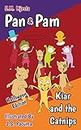 Pan and Pam: Kiar and the Catnips (Picture Books for Kids Like Toddlers, Preschoolers, Kindergarten, First to Second Graders, Levels 1-2, Age 3-8 Children, Halloween) (Beginner Readers Book 2)
