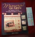 Memories On Fabric By Sue Hale. Arts And Crafts Paperback Book. Sewing Book. 