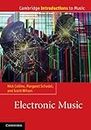 Electronic Music (Cambridge Introductions to Music) (English Edition)