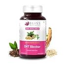 Bliss Welness Dht Blocker With Biotin,Pumpkin Seed,Green Tea,Omega 3,Vitamin C,E,B6,Zinc,Selenium,Betasitosterol,Reduce Hair Fall Stimulate Hair Growth & Regrowth Supplement-60 Vegetarian Tablets