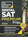 Princeton Review Digital SAT Premium Prep, 2024: 4 Practice Tests + Online Flashcards + Review & Tools (College Test Preparation)
