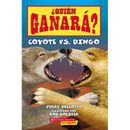 Quin ganar? Coyote vs. Dingo (paperback) - by Jerry Pallotta