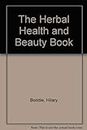 Herbal Health & Beauty Book