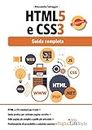 HTML5 e CSS3: Guida Completa