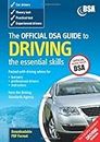 The Official DSA Guide to Driving: the essential skills