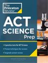 Princeton Review ACT Science Prep (Poche) College Test Preparation