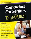 Computers For Seniors For Dummies, Muir, Nancy C.