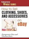 How to Sell Clothing, Shoes, and Accessories on eBay