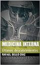Medicina Interna: Últimos descubrimientos (Serie Ciencia y Tecnología) (Spanish Edition)