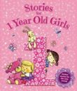 Stories for 1 Year Old Girls (Young Story Time)