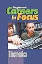 Electronics (Careers in Focus)