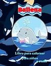 Ballena Libro para colorear para niños 4-8 años : Animales del océano Vida marina Grandes libros para colorear para niños - Ballenas y Orcas para ... niños y niñas de 2 a 4 años, 4 a 8, 8 a 12